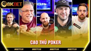 Top 7 Cao Thủ Poker Có Chiến Thuật Đẳng Cấp Nhất Thế Giới