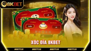 xóc đĩa 8kbet